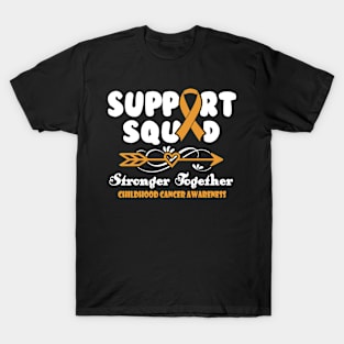 Childhood Cancer Awareness Support Squad Stronger Together - In This Family We Fight Together T-Shirt